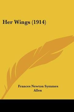 portada her wings (1914) (en Inglés)