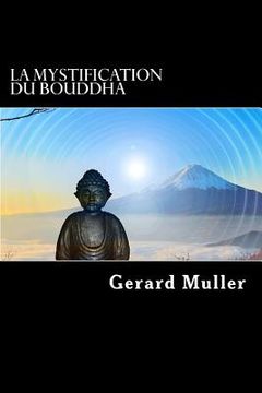 portada La mystification du Bouddha (en Francés)