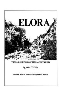 portada The Early History of Elora and Vicinity (en Inglés)