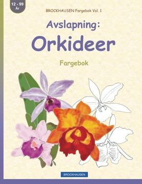 portada BROCKHAUSEN Fargebok Vol. 1 - Avslapning: Orkideer: Fargebok (Volume 1) (Norwegian Edition)