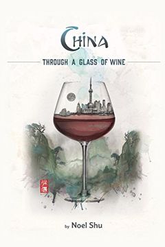 portada China Through a Glass of Wine (in English)