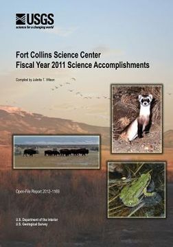 portada Fort Collins Science Center Fiscal Year 2011 Science Accomplishments (en Inglés)