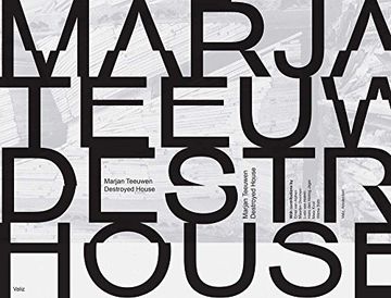 portada Marjan Teeuwen: Destroyed House (en Inglés)