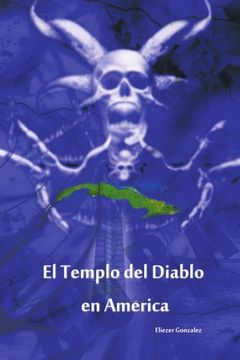 portada El Templo del Diablo en America (in Spanish)