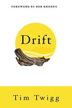 portada Drift: Finding Your way Back When Life Throws you off Course (en Inglés)