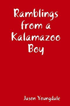 portada Ramblings From a Kalamazoo boy (en Inglés)