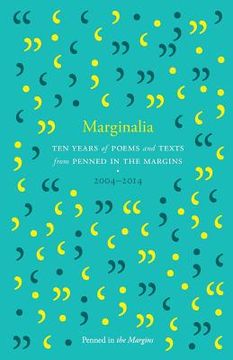 portada Marginalia: Poems and Texts from the First Ten Years (en Inglés)