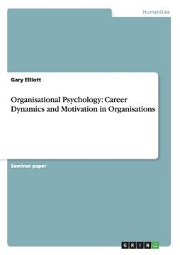 portada Organisational Psychology: Career Dynamics and Motivation in Organisations (in English)