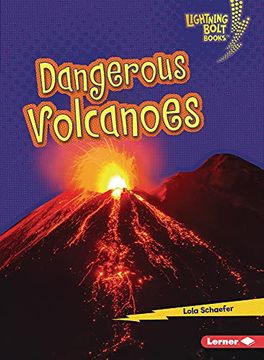 portada Dangerous Volcanoes (en Inglés)