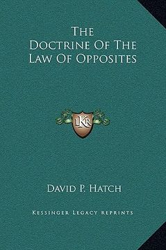 portada the doctrine of the law of opposites (in English)