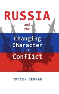 portada Russia and the Changing Character of Conflict