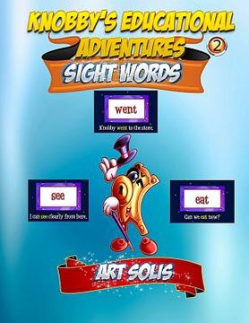 portada Knobby's Educational Adventures: Sight Words (in English)