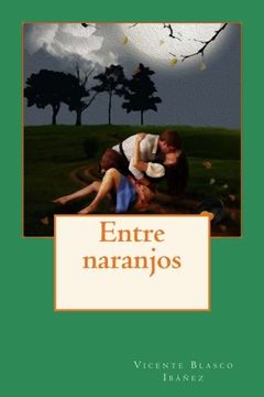 portada Entre naranjos (Spanish Edition)