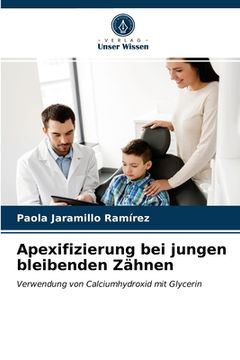 portada Apexifizierung bei jungen bleibenden Zähnen (in German)