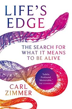 portada Life's Edge: The Search for What it Means to be Alive (en Inglés)