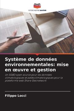 portada Système de données environnementales: mise en oeuvre et gestion (en Francés)