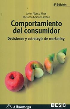 portada Comportamiento del Consumidor: Decisiones y Estrategias. Rivas (in Spanish)