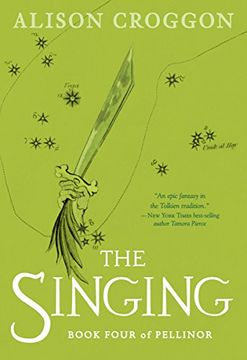 portada The Singing: Book Four of Pellinor (Pellinor Series) (en Inglés)