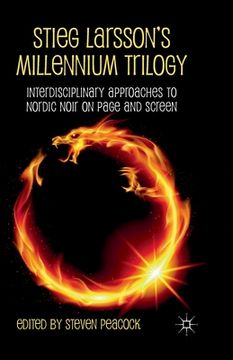 portada Stieg Larsson's Millennium Trilogy: Interdisciplinary Approaches to Nordic Noir on Page and Screen (en Inglés)