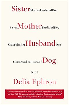 portada Sister Mother Husband Dog: (Etc. ) 