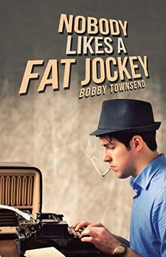portada Nobody Likes a fat Jockey (en Inglés)