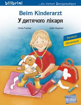 portada Beim Kinderarzt: Kinderbuch Deutsch-Ukrainisch (en Alemán)