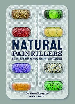 portada Natural Painkillers: Relieve Pain With Natural Remedies and Exercises (en Inglés)