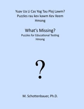 portada Yuav Ua Li Cas Yog Tau Ploj Lawm?  Puzzles rau kev kawm Kev Xeem: Hmong (Hmong Edition)