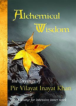 portada Alchemical Wisdom: The Sayings of pir Vilayat Inayat Khan (en Inglés)