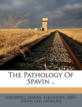 portada the pathology of spavin .. (in English)