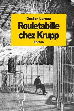 portada Rouletabille chez Krupp (in French)