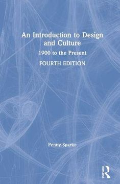 portada An Introduction to Design and Culture: 1900 to the Present (in English)