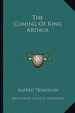 portada the coming of king arthur