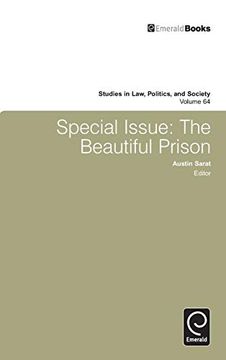 portada Special Issue: The Beautiful Prison (Studies in Law, Politics, and Society, 64) (in English)