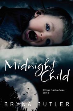 portada midnight child (midnight guardian series, book 3)