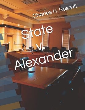 portada State v. Alexander (en Inglés)