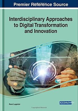 portada Handbook of Research on Interdisciplinary Approaches to Digital Transformation and Innovation (en Inglés)