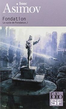 portada Le cycle de Fondation, I : Fondation (Folio SF)