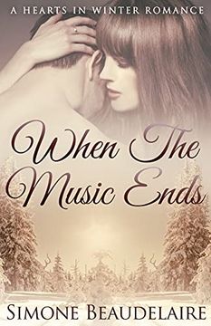 portada When the Music Ends (1) (Hearts in Winter) 