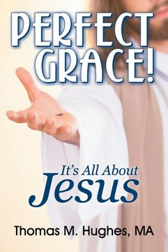 portada Perfect Grace! It's all About Jesus 
