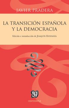 portada La Transición Española y la Democracia (in Spanish)