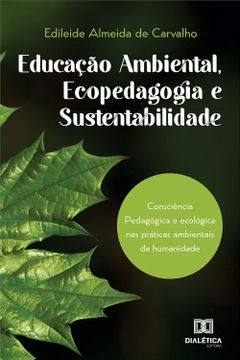 portada Educação Ambiental, Ecopedagogia e Sustentabilidade (en Portugués)