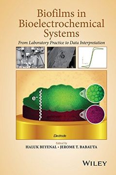 portada Biofilms In Bioelectrochemical Systems: From Laboratory Practice To Data Interpretation (en Inglés)