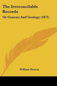 portada the irreconcilable records: or genesis and geology (1871) (en Inglés)