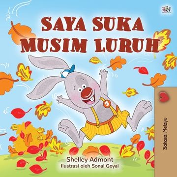 portada I Love Autumn (Malay Book for Kids)