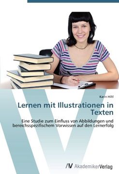 portada Lernen mit Illustrationen in Texten: Eine Studie zum Einfluss von Abbildungen und bereichsspezifischem Vorwissen auf den Lernerfolg