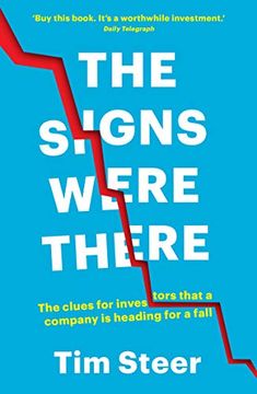 portada The Signs Were There: The Clues for Investors That a Company is Heading for a Fall (en Inglés)