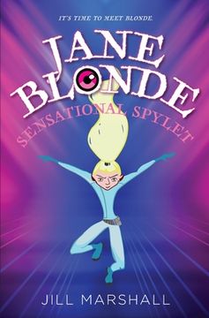 portada Jane Blonde Sensational Spylet (en Inglés)