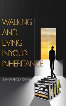 portada Walking and Living in Your Inheritance 
