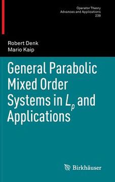 portada General Parabolic Mixed Order Systems in LP and Applications (en Inglés)